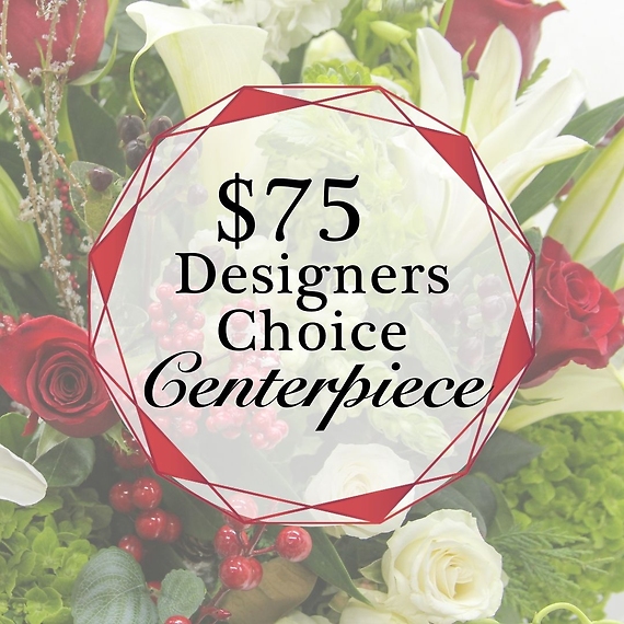 Holiday Designers Choice Centerpiece